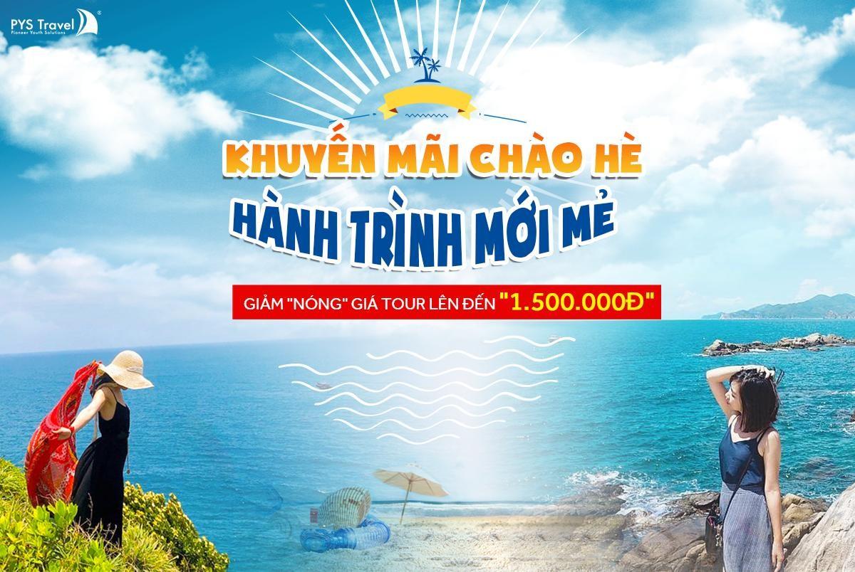 Khuyến mãi chào hè - Hành trình mới mẻ - Săn tour cực rẻ