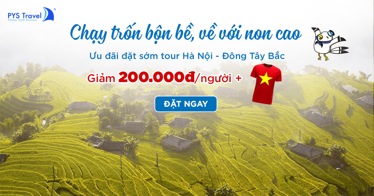 Nhận ngay 200.000đ/người khi đặt tour Đông Tây Bắc khởi hành từ Hà Nội!!!