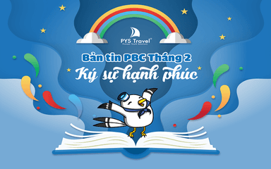 Bản tin PBC Tháng 2/2021: Ký sự hạnh phúc